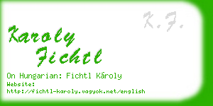 karoly fichtl business card